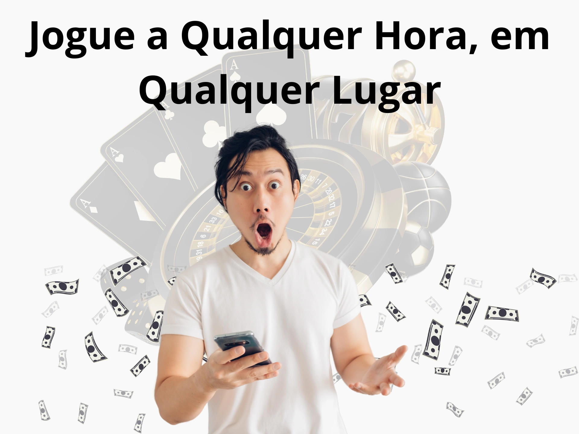 Jogue a Qualquer Hora, em Qualquer Lugar